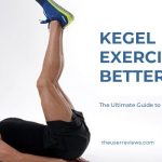 Kegel exercises for better sex