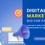 digital marketing bio for Facebook