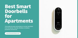Best Smart Doorbells for Apartments in 2025: Comprehensive Review Best Smart Doorbells for Apartments