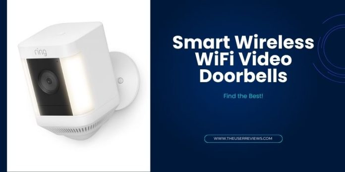 Smart Wireless WiFi Video Doorbells