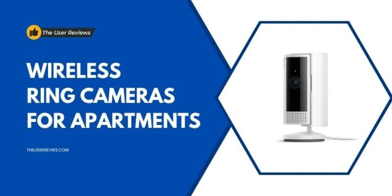 Wireless Ring Cameras for Apartments in 2025
